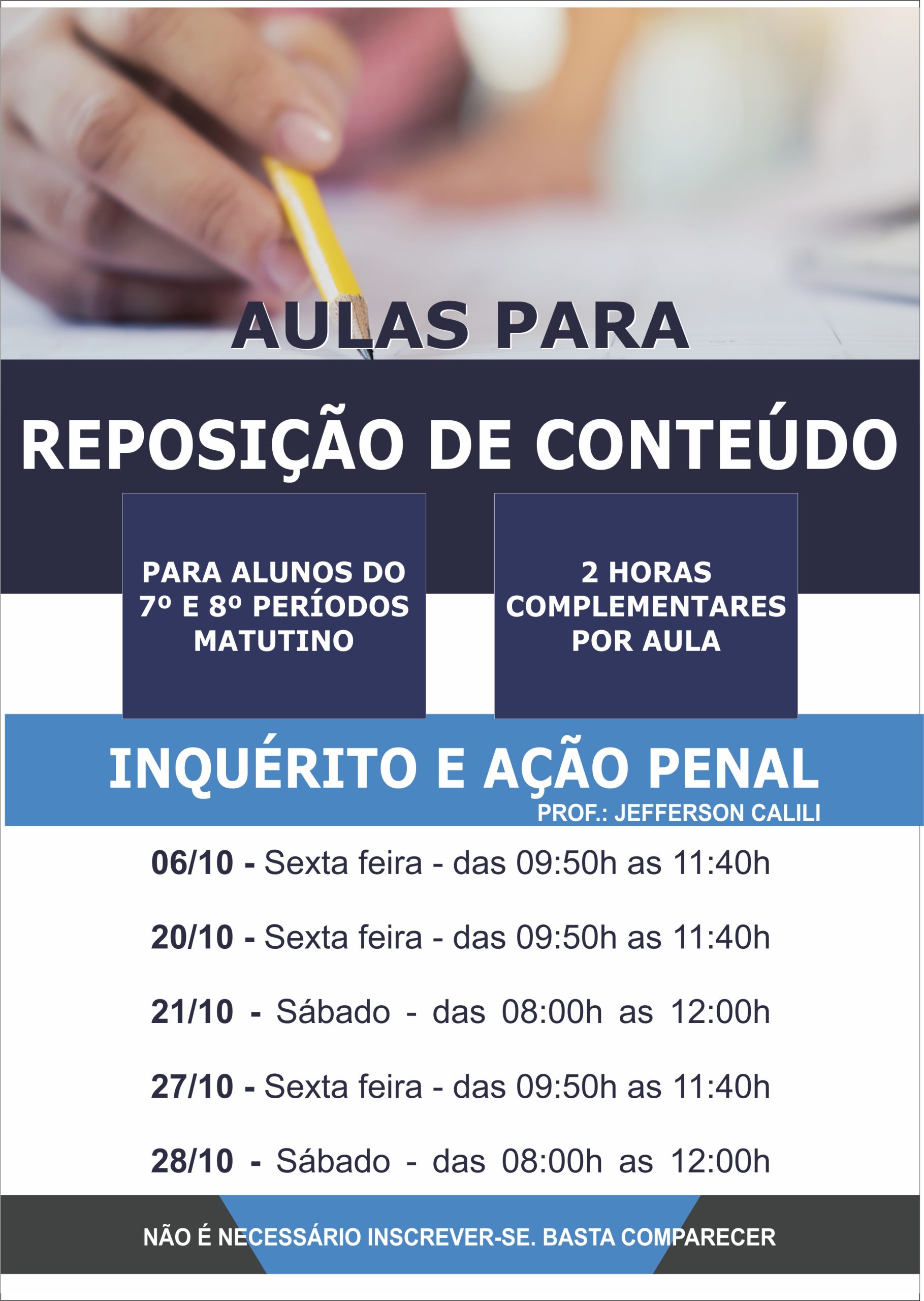Atenção: aulas para reposição de conteúdo!