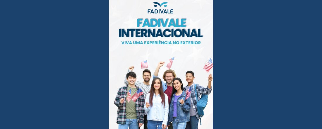 FADIVALE lança programa internacional de intercâmbio e amplia formação acadêmica para os Estados Unidos